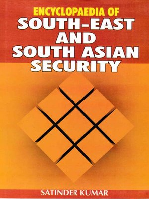cover image of Encyclopaedia of South-East and South Asian Security Volume-1